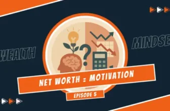 Tracking Your Net Worth The Game-Changer for Your Financial Motivation